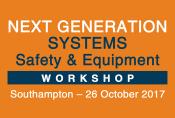 NEXT GENERATION Systems Safety & Equipment Workshop